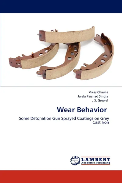 Обложка книги Wear Behavior, Vikas Chawla, Jwala Parshad Singla, J.S. Grewal