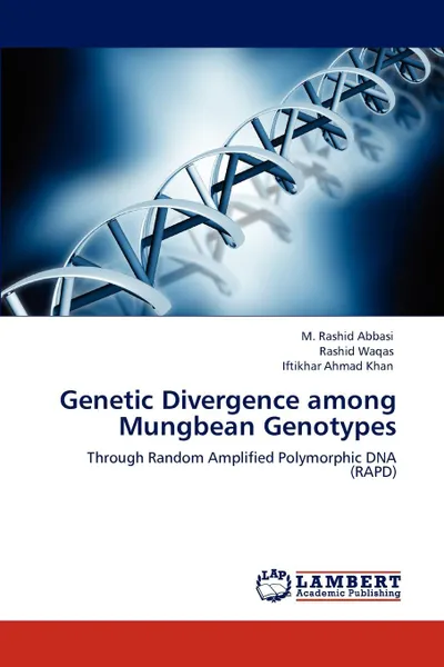 Обложка книги Genetic Divergence among Mungbean Genotypes, M. Rashid Abbasi, Rashid Waqas, Iftikhar Ahmad Khan