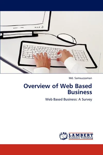 Обложка книги Overview of Web Based Business, Md. Samsuzzaman