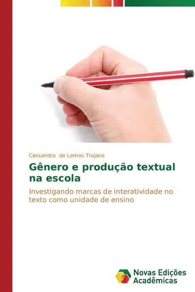 Обложка книги Genero e producao textual na escola, de Lemos Trajano Cassandra