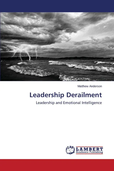 Обложка книги Leadership Derailment, Anderson Matthew