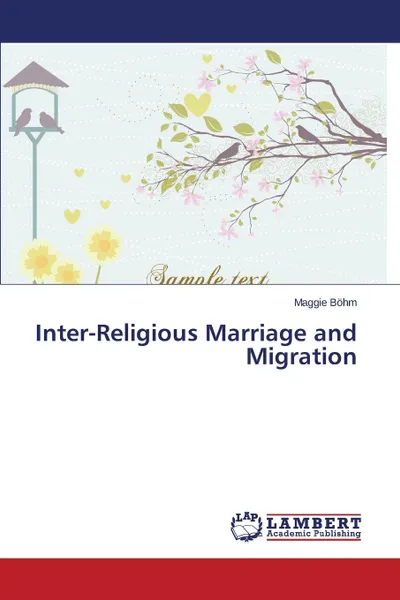 Обложка книги Inter-Religious Marriage and Migration, Böhm Maggie