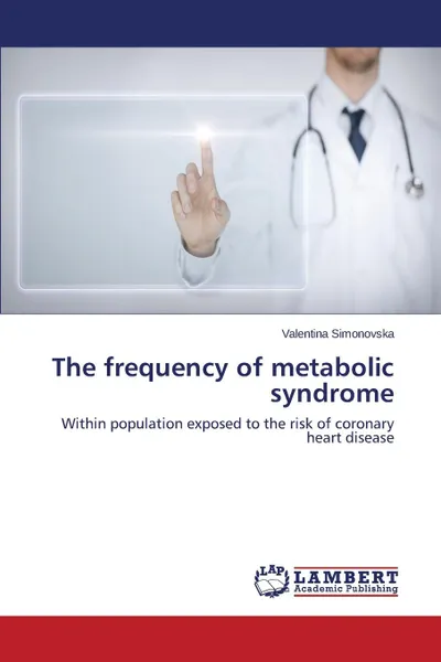 Обложка книги The frequency of metabolic syndrome, Simonovska Valentina