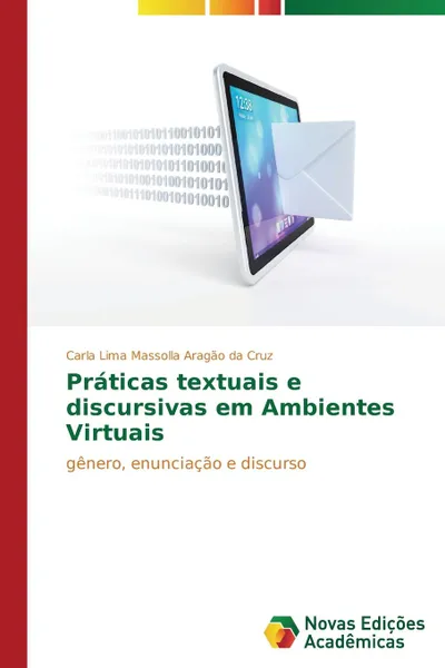 Обложка книги Praticas textuais e discursivas em Ambientes Virtuais, Lima Massolla Aragão da Cruz Carla