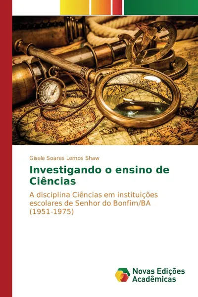 Обложка книги Investigando o ensino de Ciencias, Soares Lemos Shaw Gisele