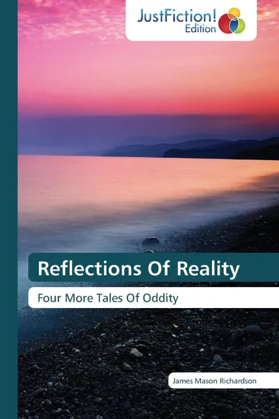 Обложка книги Reflections Of Reality, Richardson James Mason