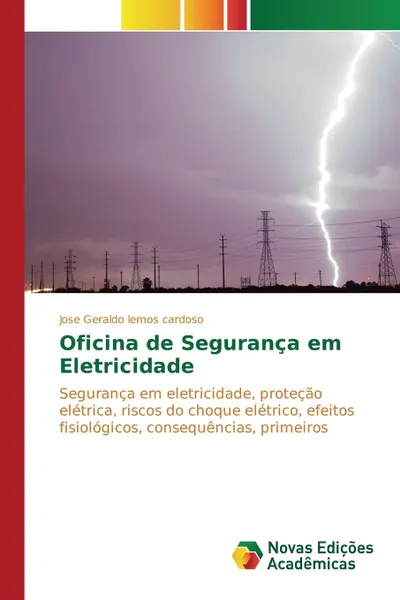 Обложка книги Oficina de Seguranca em Eletricidade, lemos cardoso Jose Geraldo