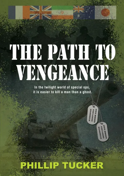 Обложка книги The Path to Vengeance, Phillip J Tucker