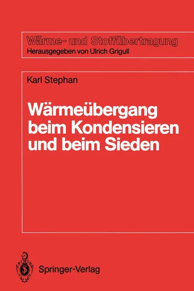 Обложка книги Warmeubergang beim Kondensieren und beim Sieden, Karl Stephan