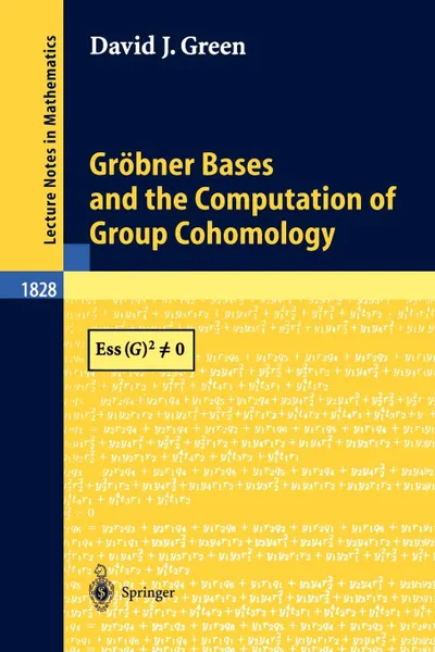 Обложка книги Grobner Bases and the Computation of Group Cohomology, David J. Green