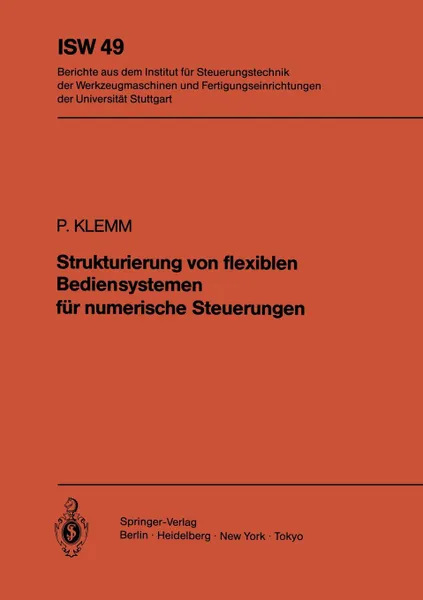 Обложка книги Strukturierung von flexiblen Bediensystemen fur numerische Steuerungen, P. Klemm