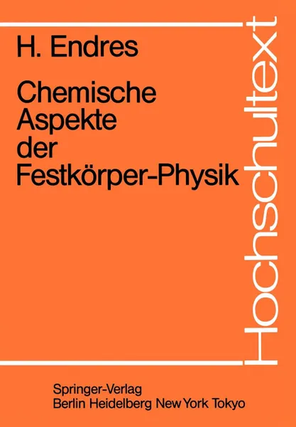 Обложка книги Chemische Aspekte der Festkorper-Physik, H. Endres