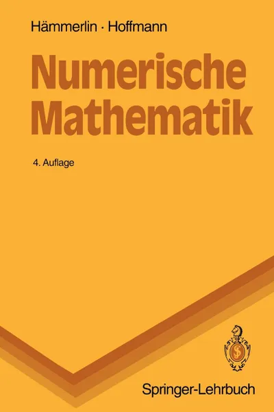 Обложка книги Numerische Mathematik, Günther Hämmerlin, Karl-Heinz Hoffmann