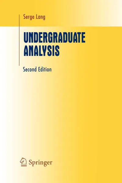 Обложка книги Undergraduate Analysis, Serge Lang