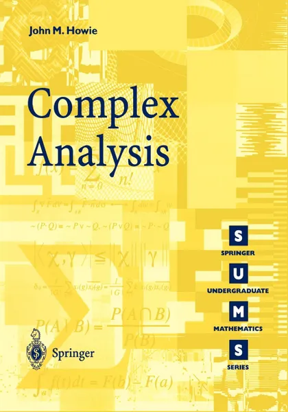 Обложка книги Complex Analysis, John M. Howie