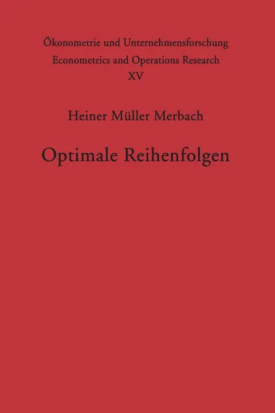 Обложка книги Optimale Reihenfolgen, H. Müller-Merbach