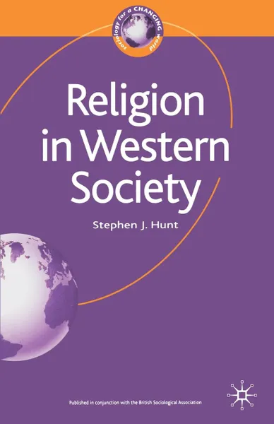 Обложка книги Religion in Western Society, Stephen J. Hunt