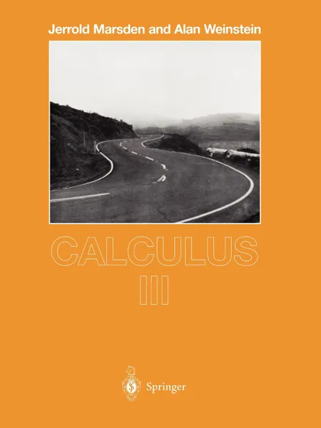 Обложка книги Calculus III, Jerrold E. Marsden, Alan Weinstein