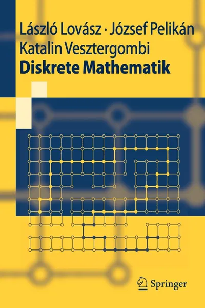 Обложка книги Diskrete Mathematik, László Lovász, S. Giese, József Pelikan