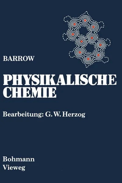 Обложка книги Physikalische Chemie. Gesamtausgabe, Gordon M. Barrow