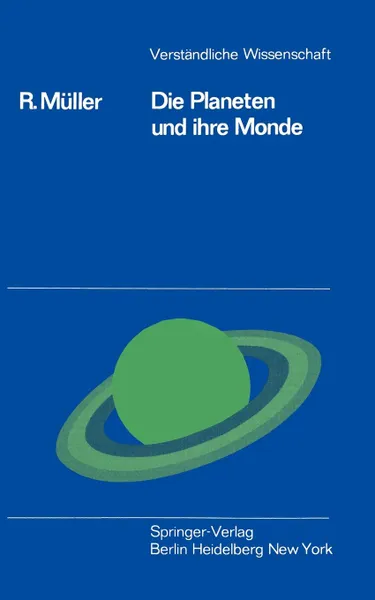 Обложка книги Die Planeten und ihre Monde, R. Müller