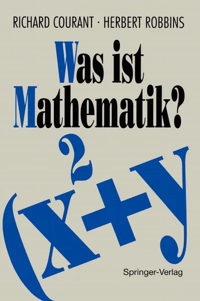 Обложка книги Was ist Mathematik., R. Courant, H. Robbins