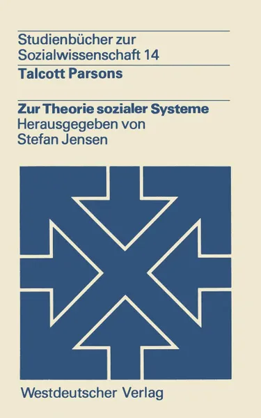 Обложка книги Zur Theorie sozialer Systeme, Talcott Parsons