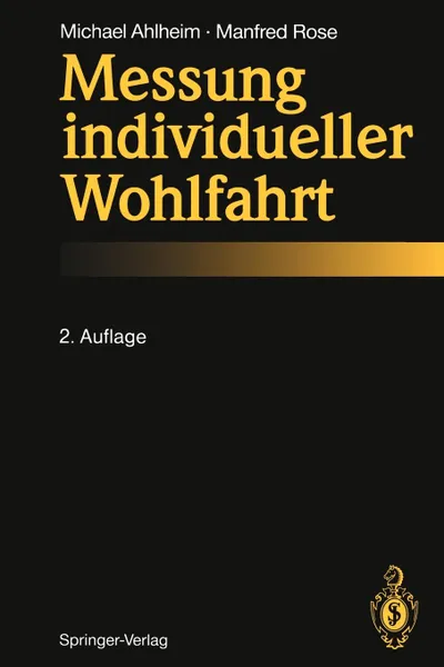 Обложка книги Messung individueller Wohlfahrt, Michael Ahlheim, Manfred Rose