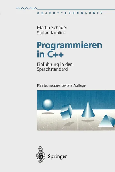 Обложка книги Programmieren in C... Einfuhrung in den Sprachstandard, Martin Schader, Stefan Kuhlins