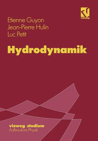 Обложка книги Hydrodynamik, Etienne Guyon, Jean-Pierre Hulin, Luc Petit