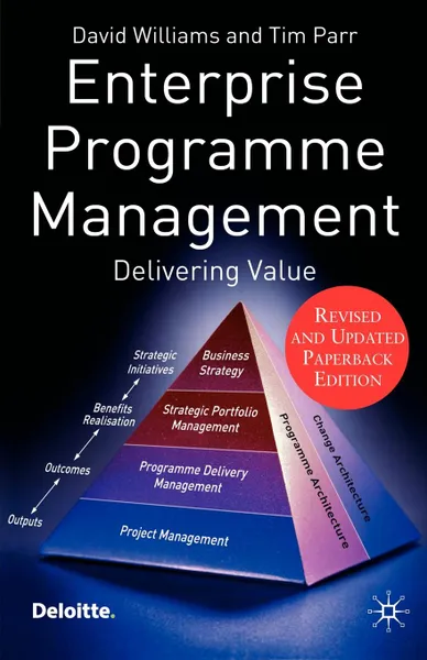 Обложка книги Enterprise Programme Management. Delivering Value, David Williams, Tim Parr