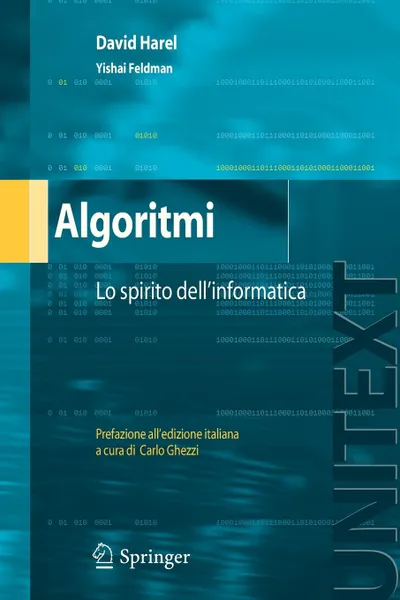 Обложка книги Algoritmi. Lo spirito dell.informatica, David Harel, Yishai Feldman