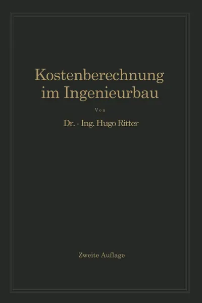 Обложка книги Kostenberechnung im Ingenieurbau, Hugo Ritter