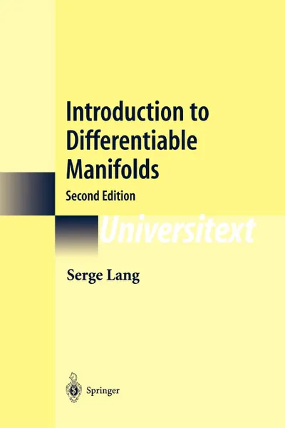 Обложка книги Introduction to Differentiable Manifolds, Serge Lang