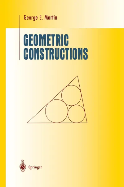 Обложка книги Geometric Constructions, George E. Martin