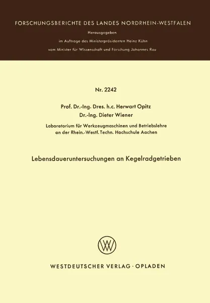 Обложка книги Lebensdaueruntersuchungen an Kegelradgetrieben, Herwart Opitz