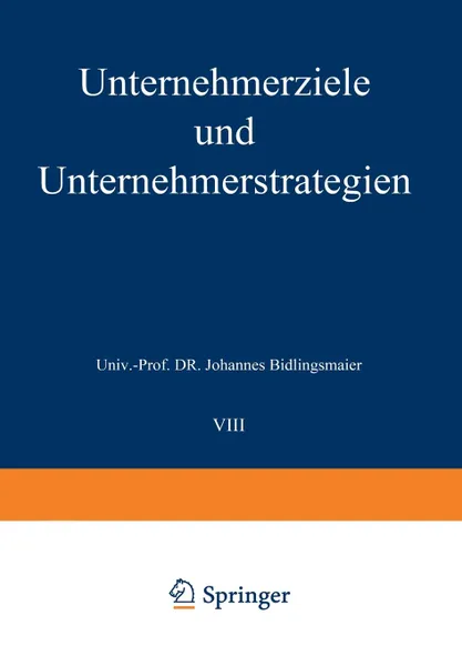 Обложка книги Unternehmerziele und Unternehmerstrategien, Johannes Bidlingmaier