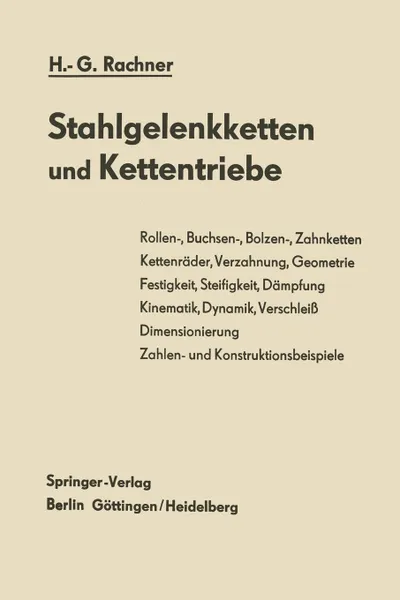 Обложка книги Stahlgelenkketten und Kettentriebe, Hans-Günther Rachner