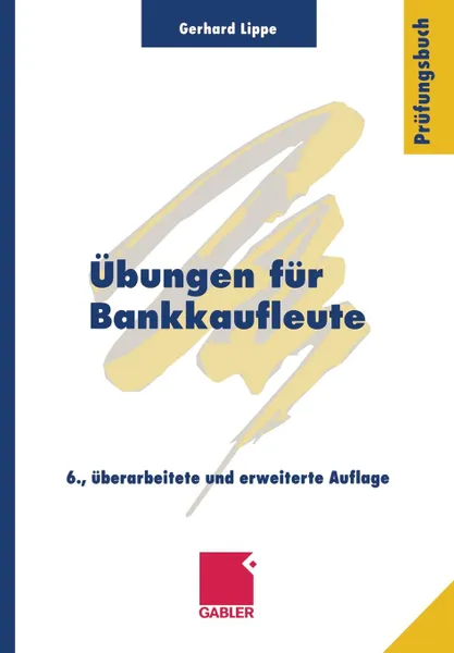 Обложка книги Ubungen fur Bankkaufleute, Gerhard Lippe