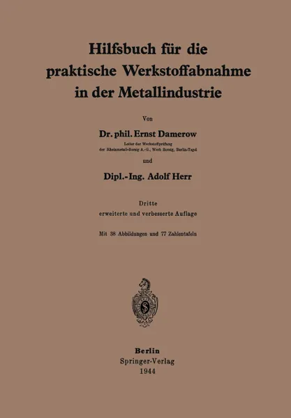 Обложка книги Hilfsbuch fur die praktische Werkstoffabnahme in der Metallindustrie, E. Damerow, A. Herr