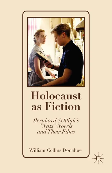 Обложка книги Holocaust as Fiction. Bernhard Schlink.s 