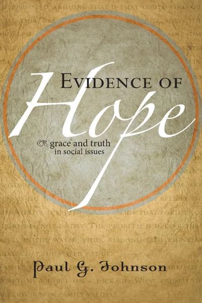 Обложка книги Evidence of Hope, Paul G. Johnson