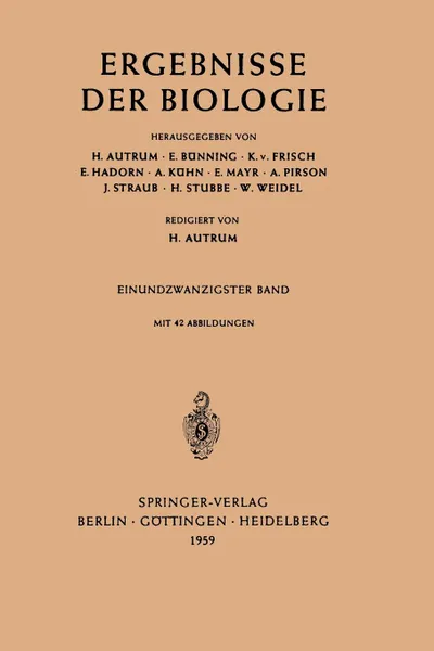 Обложка книги Ergebnisse der Biologie, H. Autrum, E. Bünning, K. v. Frisch