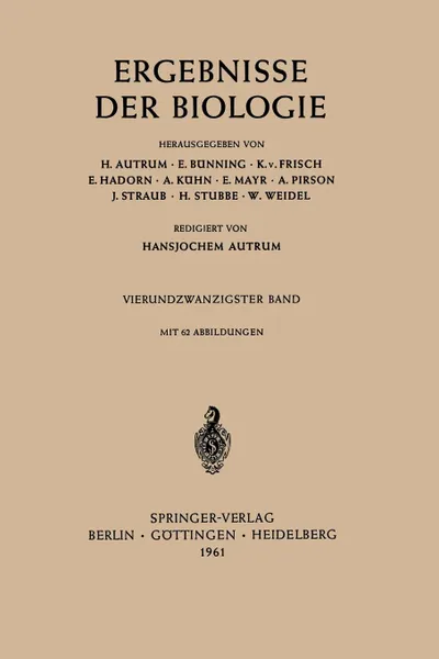 Обложка книги Ergebnisse Der Biologie, H. Autrum, E. Bünning, K. v. Frisch