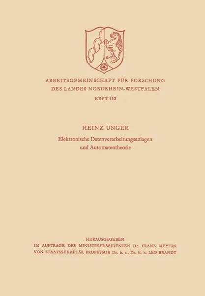 Обложка книги Elektronische Datenverarbeitungsanlagen und Automatentheorie, Heinz Unger