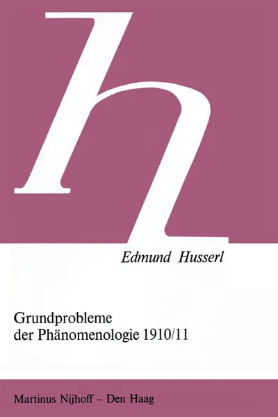 Обложка книги Grundprobleme der Phanomenologie 1910/11, Edmund Husserl