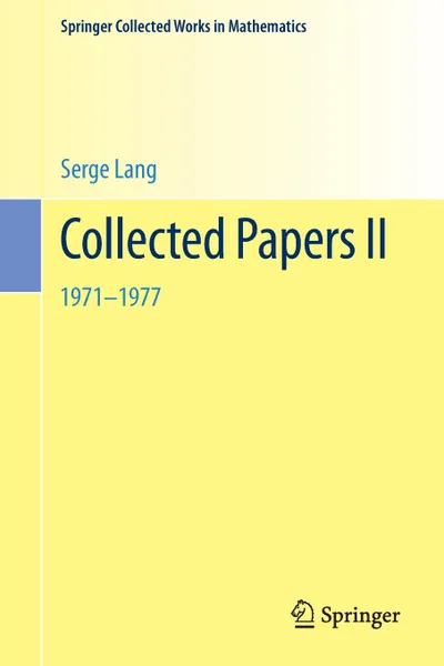 Обложка книги Collected Papers II. 1971-1977, Serge Lang