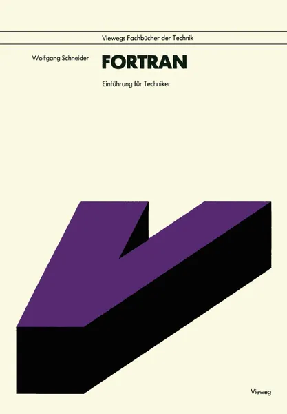 Обложка книги Fortran. Einfuhrung fur Techniker, Wolfgang Schneider