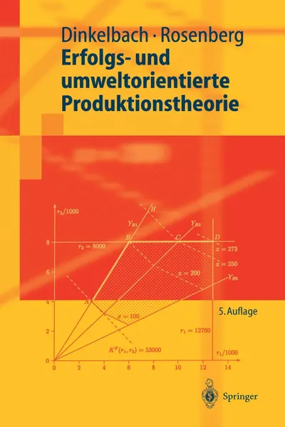 Обложка книги Erfolgs- und umweltorientierte Produktionstheorie, Werner Dinkelbach, Otto Rosenberg