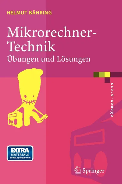 Обложка книги Mikrorechner-Technik. Ubungen und Losungen, Helmut Bähring